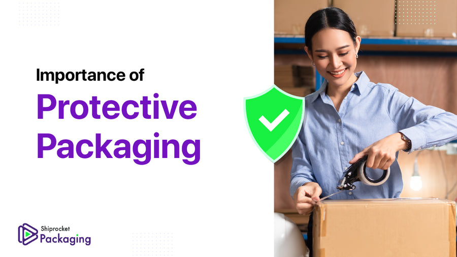 Importance of Protective Packaging While Shipping Orders