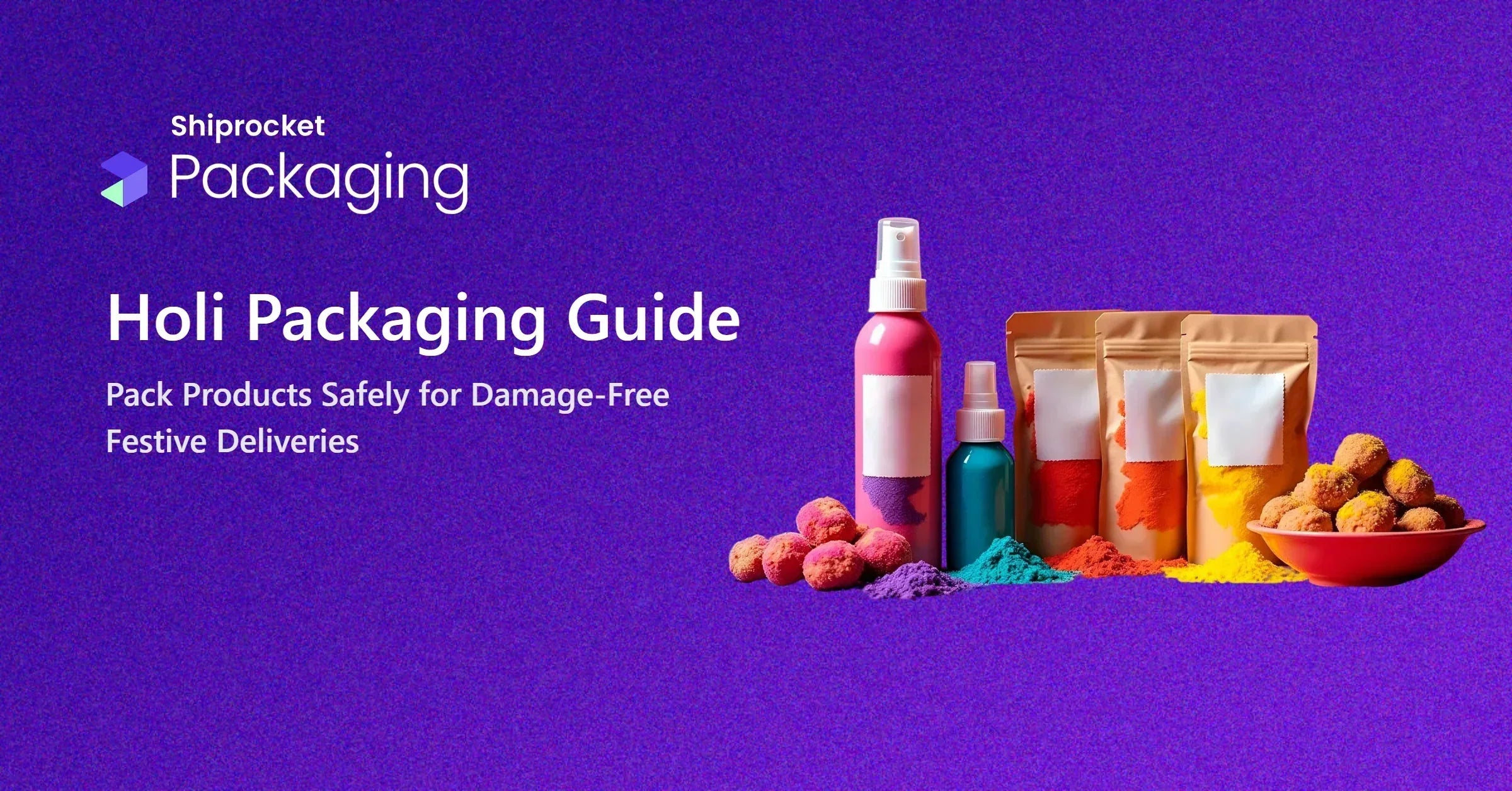 Holi Products Packaging Guide